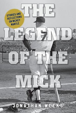 Legend of the Mick