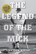 Legend of the Mick