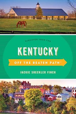 Kentucky Off the Beaten Path(r)