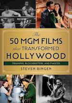 50 MGM Films That Transformed Hollywood