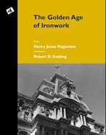 The Golden Age of Ironwork