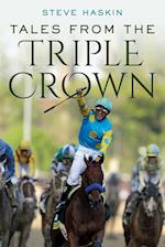 Tales from the Triple Crown