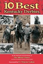 The 10 Best Kentucky Derbies