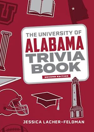 University of Alabama Trivia Book