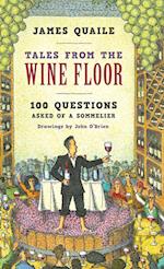 Tales from the Wine Floor