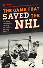 The Game that Saved the NHL