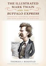 Illustrated Mark Twain and the Buffalo Express