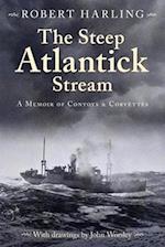 The Steep Atlantick Stream