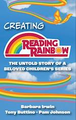 Creating Reading Rainbow