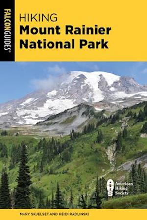 Hiking Mount Rainier National Park