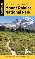 Best Easy Day Hikes Mount Rainier National Park, Fifth Edition