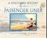 A Postcard History of the Passenger Liner