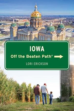 Iowa Off the Beaten Path(R)