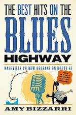 The Best Hits on the Blues Highway