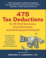 475 Tax Deductions for All Small Businesses, Home Businesses, and Self-Employed Individuals