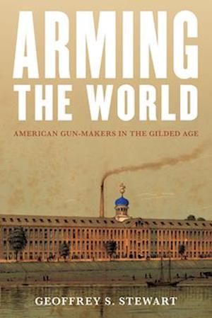 Arming the World