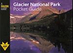 Glacier National Park Pocket Guide