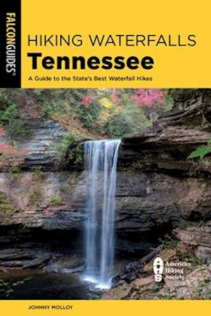 Hiking Waterfalls Tennessee