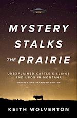 Mystery Stalks the Prairie