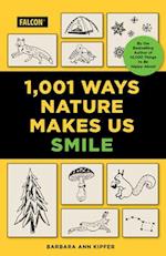 1,001 Ways Nature Makes You Smile