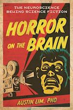 Horror on the Brain