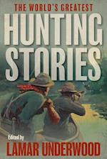 The World's Greatest Hunting Stories