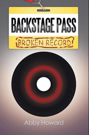 Backstage Pass: Broken Record