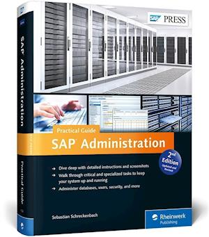 SAP Administration--Practical Guide