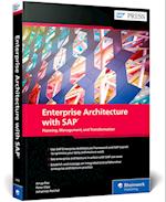 Enterprise Architecture with SAP: Planning, Management, and Transformation