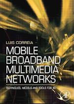 Mobile Broadband Multimedia Networks