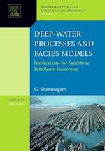 Deep-Water Processes and Facies Models
