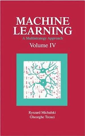 Machine Learning an Artificial Intelligence Approach (Volume I)