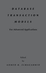 Database Transaction Models for Advanced Applications