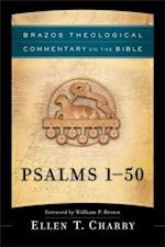 Psalms 1-50 (Brazos Theological Commentary on the Bible)