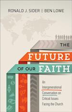 Future of Our Faith