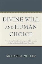 Divine Will and Human Choice