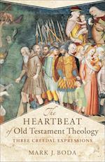 Heartbeat of Old Testament Theology (Acadia Studies in Bible and Theology)