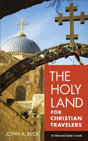 Holy Land for Christian Travelers