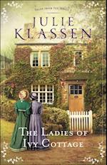 Ladies of Ivy Cottage (Tales from Ivy Hill Book #2)