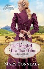 Tangled Ties That Bind (Hearts Entwined Collection)