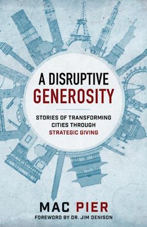 Disruptive Generosity