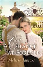 Chance at Forever (Teaville Moral Society Book #3)