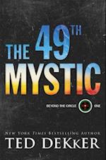 49th Mystic (Beyond the Circle Book #1)