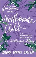 Northpointe Chalet (The Jane Austen Series)
