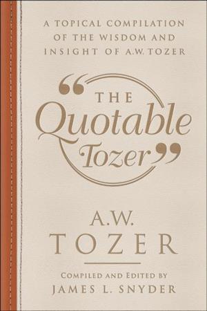 Quotable Tozer