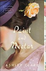 Paint and Nectar (Heirloom Secrets Book #2)