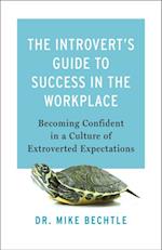 Introvert's Guide to Success in the Workplace