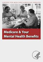 Medicare & Your Mental Health Benefits