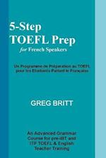 5-Step TOEFL Prep for French Speakers