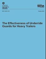 The Effectiveness of Underride Guards for Heavy Trailers